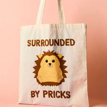 Load image into Gallery viewer, Surrounded By Pricks Tote Bag